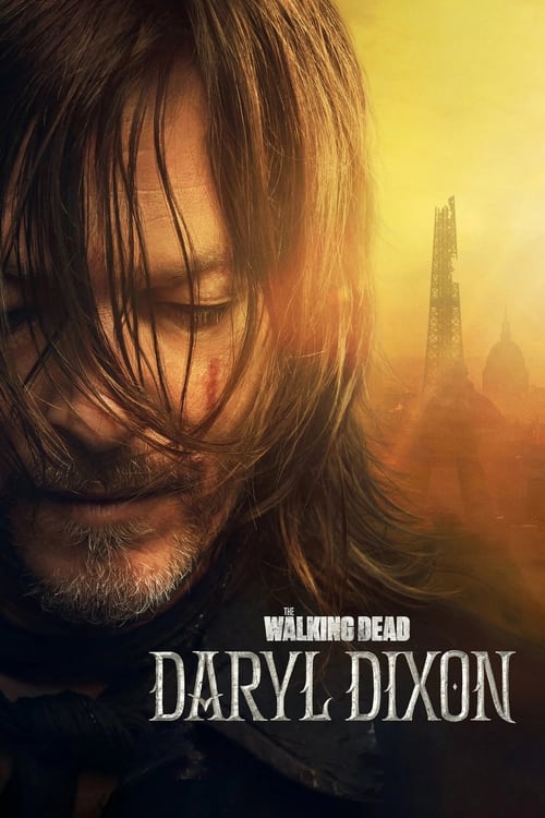 The Walking Dead Daryl Dixon : 1.Sezon 1.Bölüm