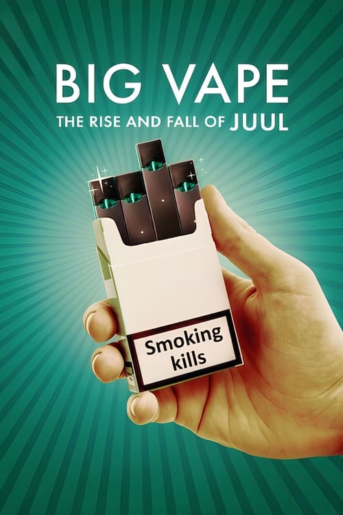 Big Vape The Rise and Fall of Juul : 1.Sezon 1.Bölüm