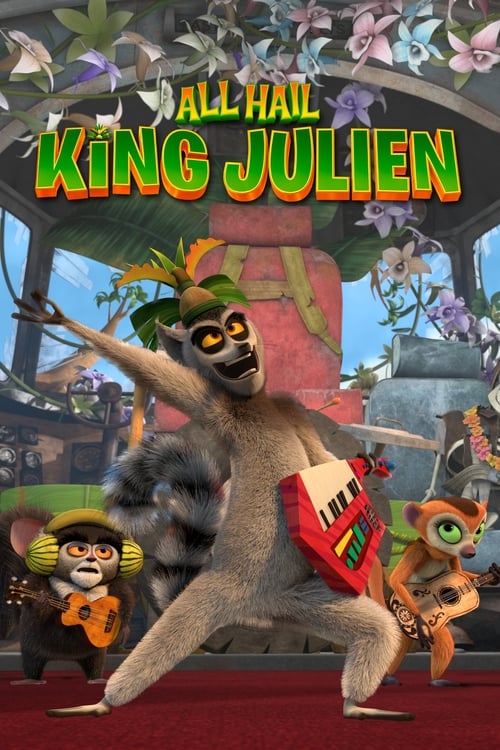 All Hail King Julien : 1.Sezon 1.Bölüm