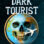 Dark Tourist : 1.Sezon 1.Bölüm izle