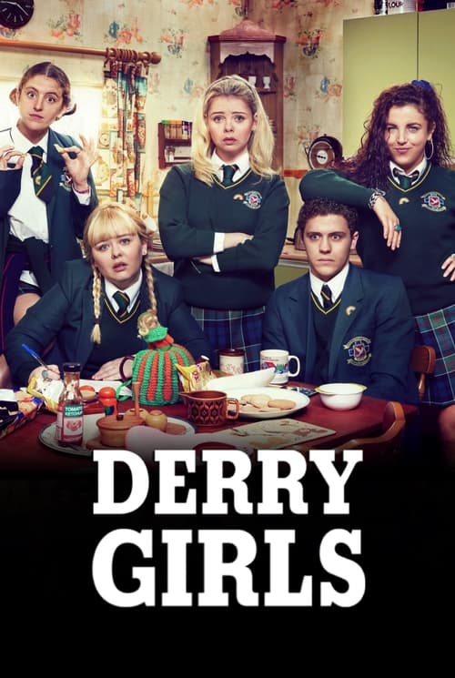 Derry Girls : 1.Sezon 1.Bölüm