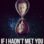 If I Hadn’t Met You : 1.Sezon 3.Bölüm izle