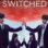 Switched : 1.Sezon 1.Bölüm izle