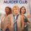 The Marlow Murder Club : 1.Sezon 1.Bölüm izle