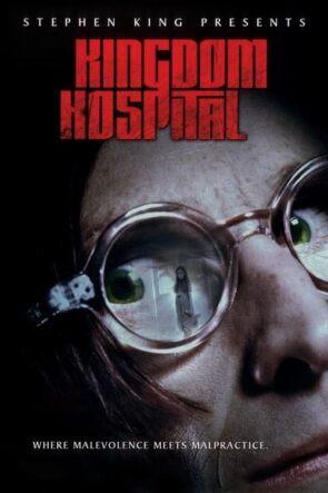 Stephen King’s Kingdom Hospital