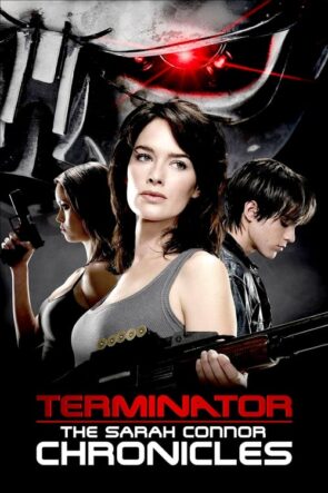 Terminator The Sarah Connor Chronicles