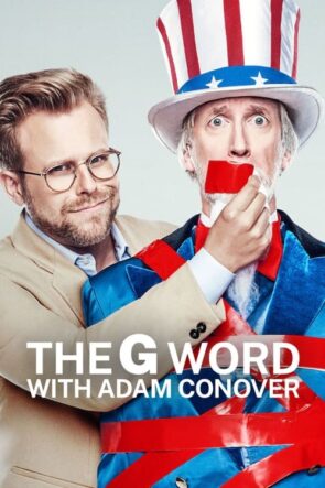 The G Word with Adam Conover