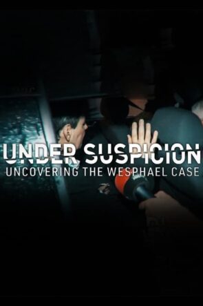 Under Suspicion Uncovering the Wesphael Case