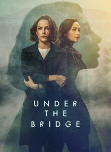 Under the Bridge izle
